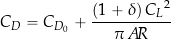 \[ C_D = C_{D_{0}} + \frac{ (1 + \delta) \, {C_L}^2}{\pi \, A\!R} \]