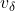 v_{\delta}