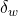 \delta_{w}
