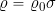 \varrho = \varrho_0 \sigma