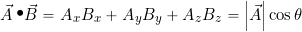 \begin{equation*} \vec{A}\bigcdot\vec{B} = A_x B_x + A_y B_y + A_z B_z  = \left | \vec{A} \right | \cos \theta \end{equation*}