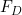 Rendered by QuickLaTeX.com F_D