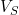 V_S