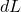 dL