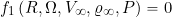 \[ f_1 \left( R, \Omega, V_{\infty}, \varrho_{\infty}, P \right) = 0 \]