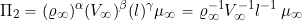\[ \Pi_{2} = (\varrho_{\infty})^{\alpha} (V_{\infty})^{\beta} (l)^{\gamma} \mu_{\infty} = \varrho_{\infty}^{-1} V_{\infty}^{-1} l^{-1} \, \mu_{\infty} \]