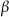 {\beta}