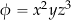 \phi = x^2 y z^3
