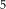 ^{5}