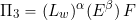 \[ \Pi_{3} = (L_w)^{\alpha} (E^{\beta}) \, F \]