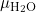 Rendered by QuickLaTeX.com \mu_{\rm H_2O}