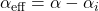 \alpha_{\text{eff}} = \alpha - \alpha_{i}