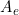 A_e