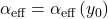 \alpha_{\text{eff}} = \alpha_{\text{eff}}\left( y_{0} \right)
